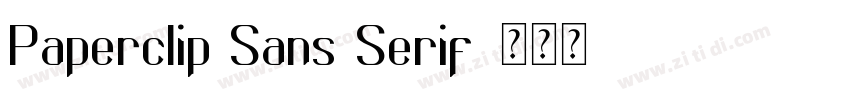 Paperclip Sans Serif字体转换 Paperclip Sans Serif字体转换